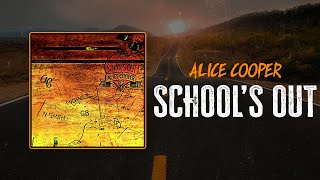 Alice Cooper - School's Out | Lyrics