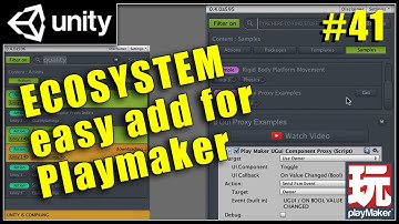 Playmaker Ecosystem add in 3mins - Playmaker Unity Tutorial