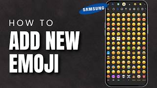 How To Get New 2026 Emojis On Samsung? screenshot 3