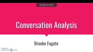Conversation Analysis