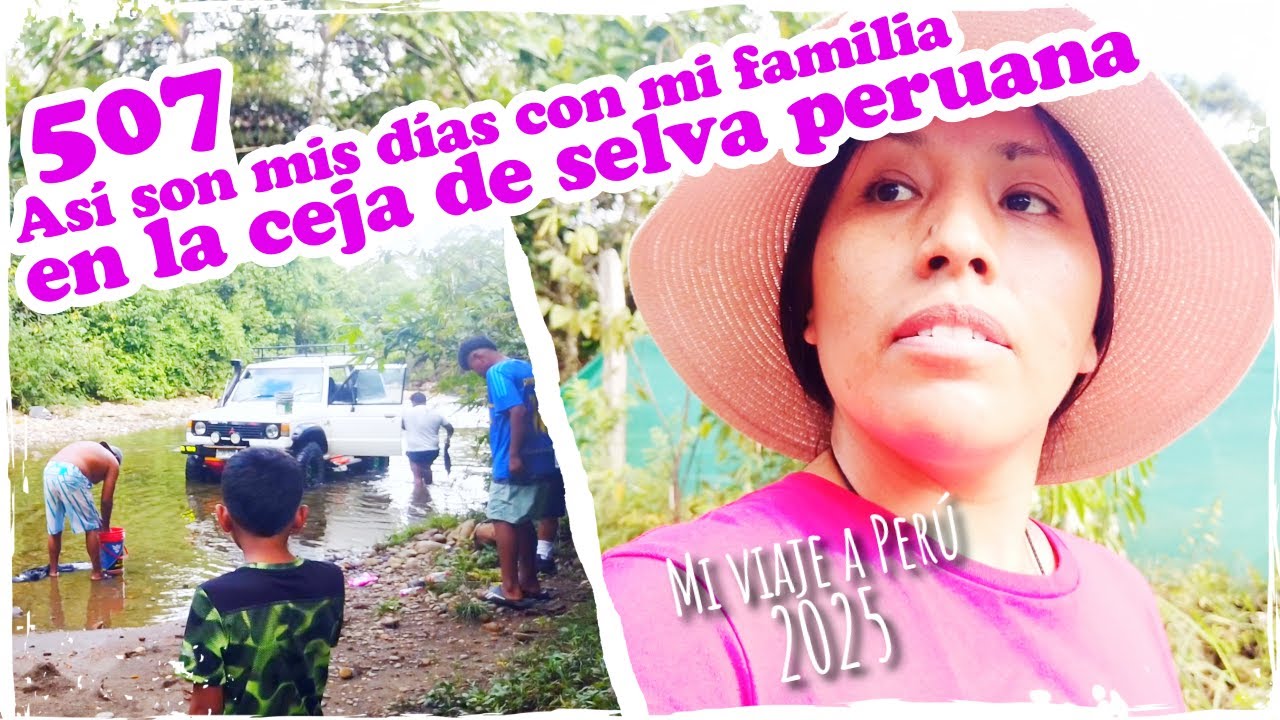 🌴 Así son mis días con mi familia en la ceja de selva peruana 🌴 ~ Mandarina con Mate