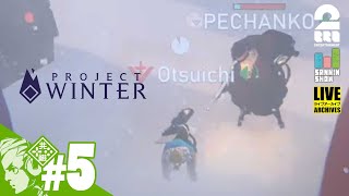 #5【人狼】2BRO.,三人称＋1の「Project Winter」【おついち視点】