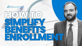 3 Steps to Simplify Your Benefits Enrollment Process