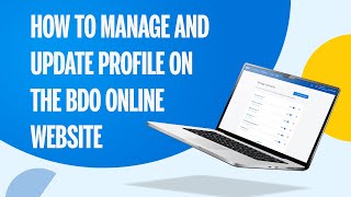 How To Manage And Update Profile On The Bdo Online Website