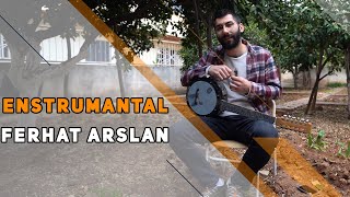 Enstrumantal - Ferhat Arslan