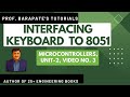 INTERFACING KEYBOARD TO 8051
