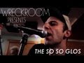 THE SO SO GLOS - Diss Town