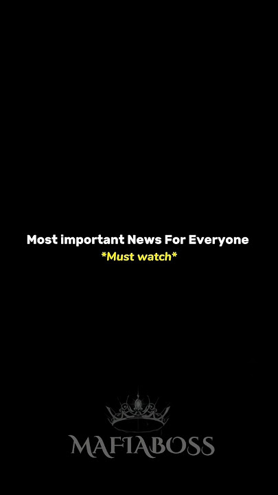 Most important News for everyone *Must watch*😔 || #Shorts #MafiaBoss