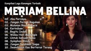 Kompilasi Lagu Lawas Meriam Bellina | Tembang Cinta Terbaik Sepanjang Masa