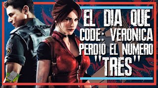RESIDENT EVIL: EL DÍA que CODE: VERÓNICA PERDIÓ el NÚMERO TRES