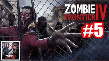 Zombie Frontier 4: Shooting 3D #gameplay #walkthrough  Part 5 #android #ios #shooting 1080p60fpsHD