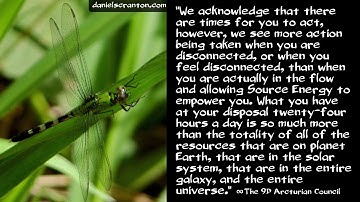 Accessing Source Energy ∞The 9D Arcturian Council, Channeled by Daniel Scranton