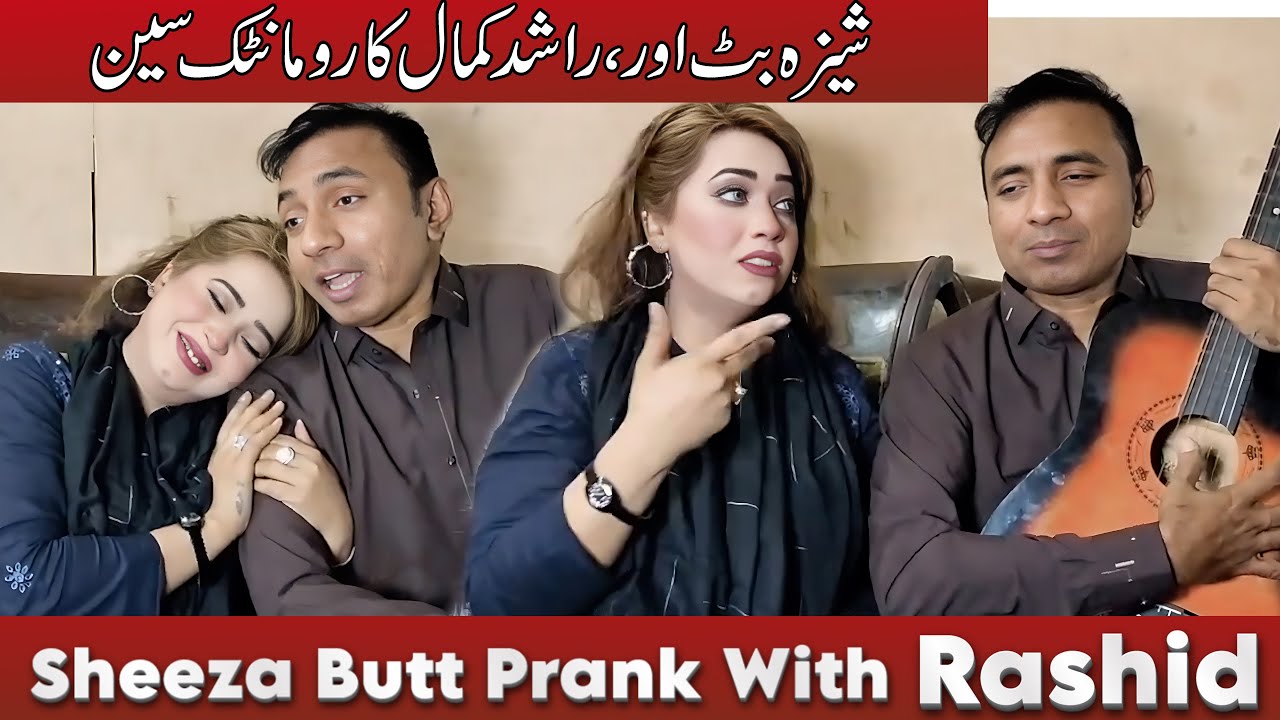 Rashid Kamal Best Ever Prank With Actress Sheeza Butt | Funny Video 2025