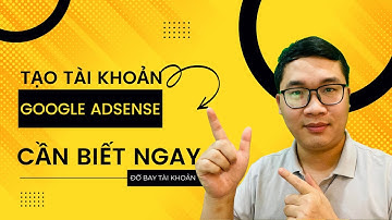 Vấn Đề Tạo Tài Khoản Google Adsense Khi Google Adwords Bị Lỗi