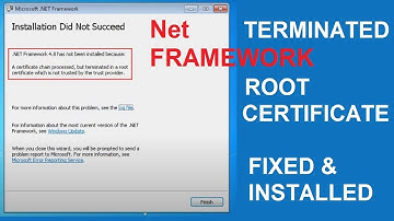 Fix Net Framework installation a certificate chain processed, but terminated in a root certificate