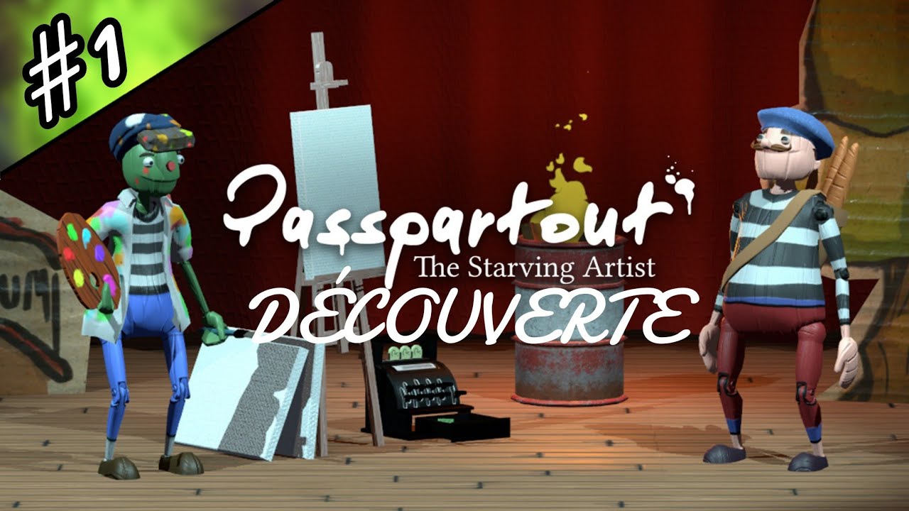 J'aurai VOULU être un ARTISTE (Passpartout, The Starving Artist) - YouTube