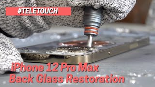 iPhone 12 Pro Max Back Glass Restoration