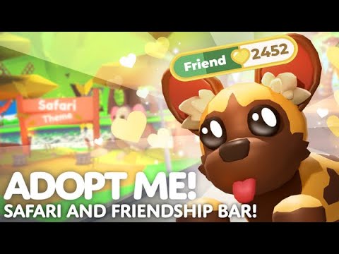 Friendship Bar & Safari Theme Update Notes! - Adopt Me!