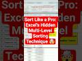 Sort Like a Pro: Excel's Hidden Multi-Level Sorting Technique 🤯 #shorts #excel #viral