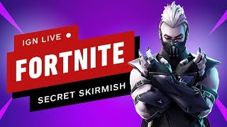 Fortnite Secret Skirmish (Day 1) - IGN Live