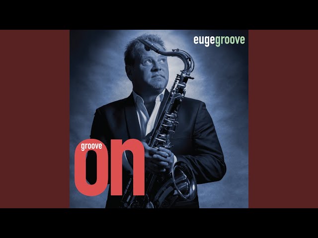 Euge Groove - Last Call