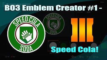 BO3 Emblem Creator #1: Speed Cola!