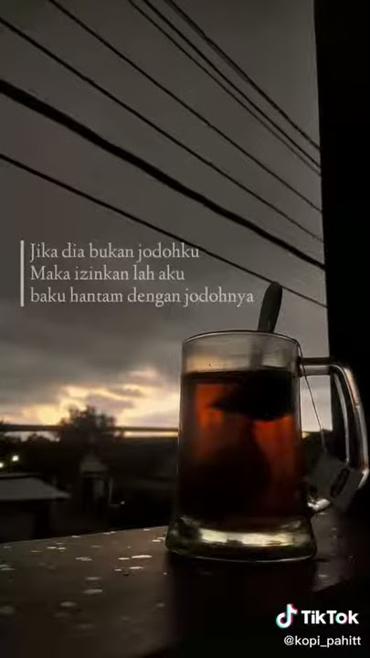 Story wa jika dia bukan jodohku