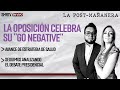 #EnVivo | #LaPostmañanera  |  La oposición celebra su &quot;go negative&quot;