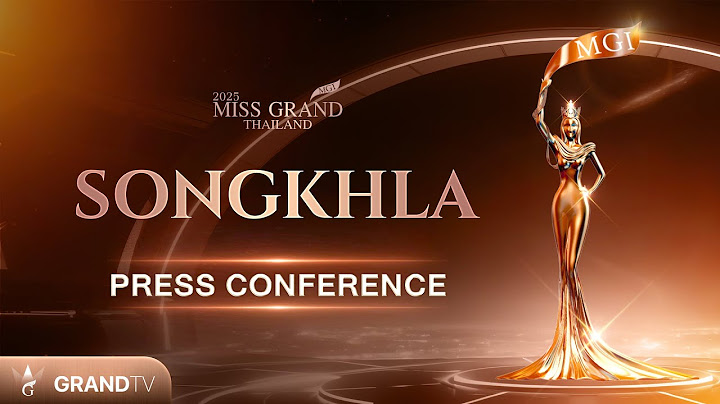 MISS GRAND SONGKHLA 2025 | PRESS CONFERENCE