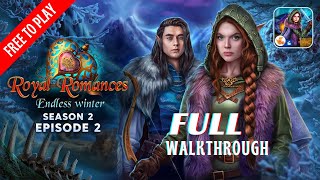 Royal Romances 2 Episode 2: Endless Winter Full Walkthrough screenshot 1