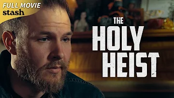 The Holy Heist | Crime Action Adventure | Full Movie