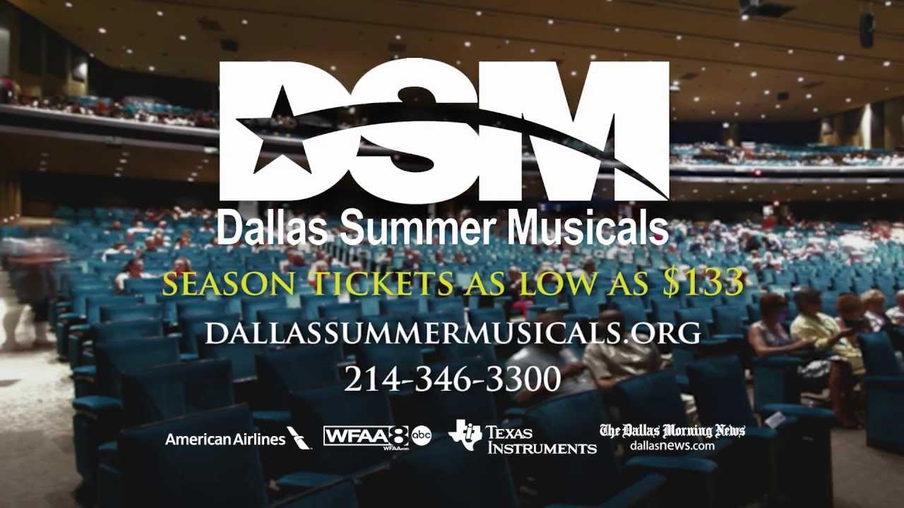Dallas Summer Musicals 2013/2014 Season Tickets On Sale Now! - YouTube