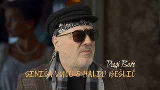 Siniša Vuco & Halid Bešlić - Dragi Bože (Official video) Resimi