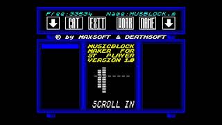 Musicblock Maker for ST Player 1.0 - Maxsoft/Dr.Death [#zx spectrum AY Music Demo]