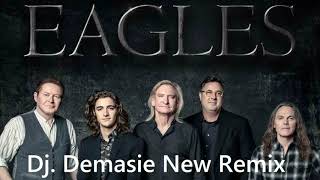 Eagles   Hotel California New Remix Dj Demasie