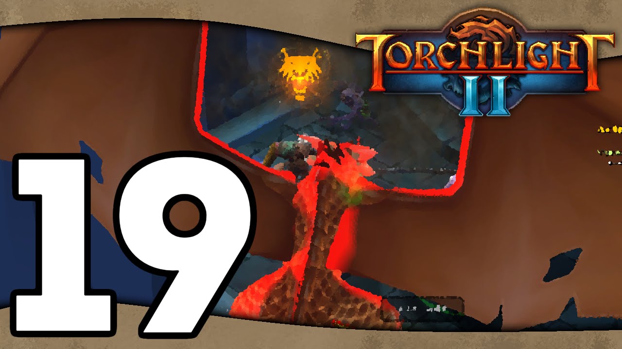 Torchlight 2 (EP19) Vyrax YouTube