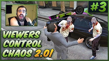 Viewers Control GTA V Chaos 2.0! #3 - S03E03