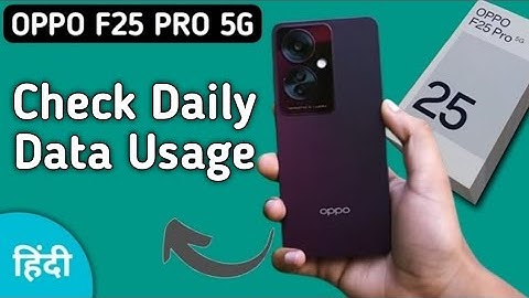 Oppo F25 Pro 5g daily data usage kaise dekhe, how to see mobile data usage in oppo, how to see wifi