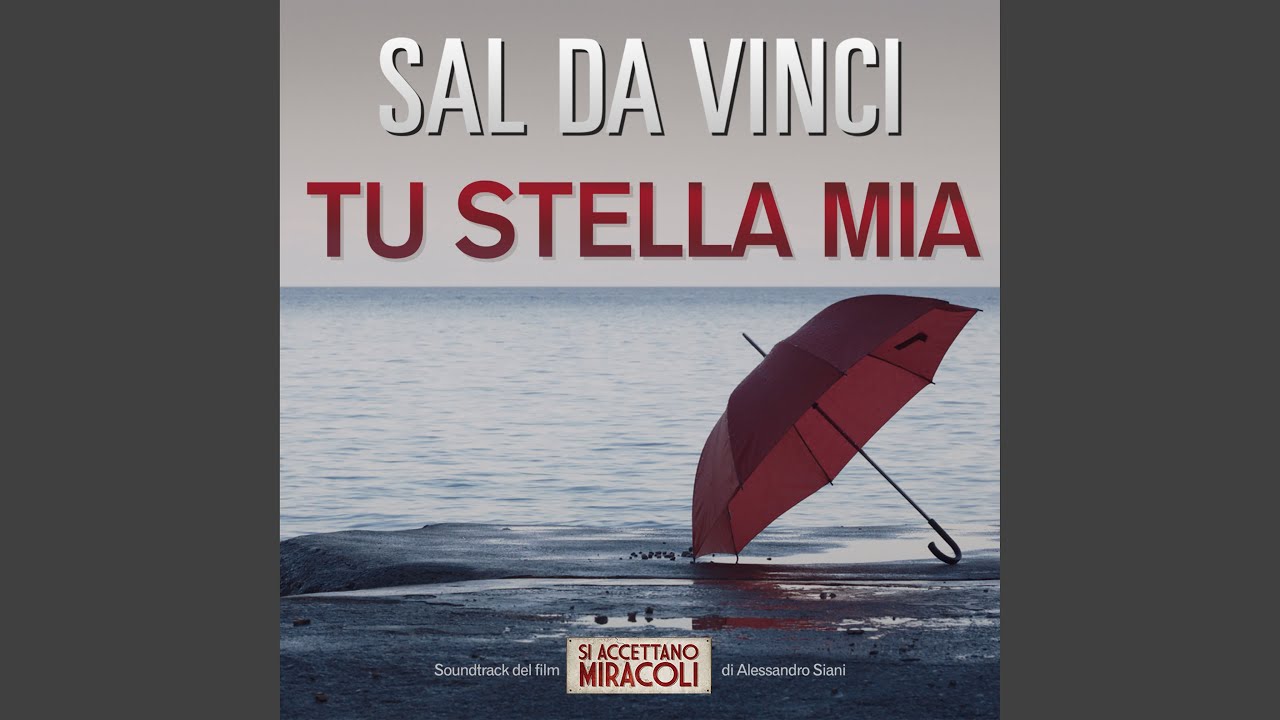Tu stella mia (From 'Si Accettano Miracoli')