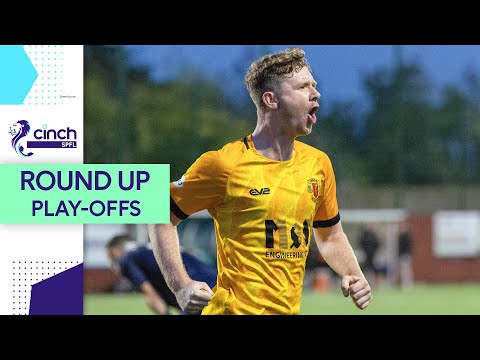 Six Goal Demolition From Annan Athletic! Play Off Round Up | Cinch Spfl