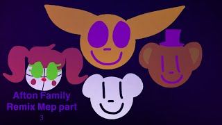 { Flash Warning } Afton Family Remix Mep Part 3 | Fnaf