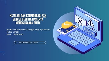 Instalasi dan konfigurasi SSH Server beserta hasilnya menggunakan putty