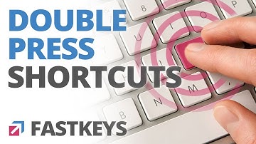 Create double press or long press shortcut to start anything on the computer [FastKeys tip]
