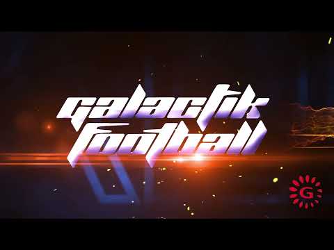 GALACTIK FOOTBALL - Trailer