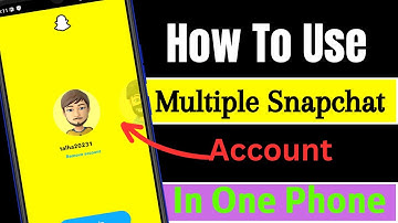 How to Use Multiple Snapchat Account One Phone || Snapchat Main 2 Account at a Time Kaise Chalaye