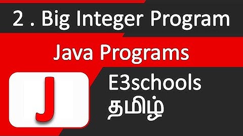 Big Integer program | Java Programs | E3schools