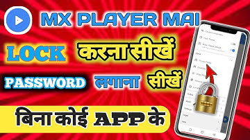 Mx Player Private Folder | Videos Hide And Unhide Kese Kroge | Mx Player में वीडियो छुपाएं कैसे करें