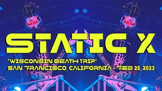 STATIC X "Wisconsin Death Trip" @ The Fillmore - San Francisco, California - Feb 25, 2023