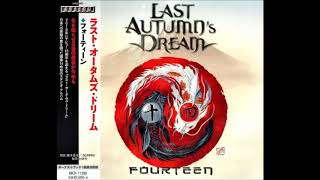 Last Autumn's Dream -  Fourteen [2017] (Full Album)