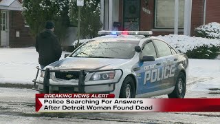 Police seek answers after Detroit woman found dead
